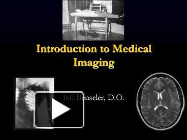 PPT Introduction To Medical Imaging PowerPoint Presentation Free To