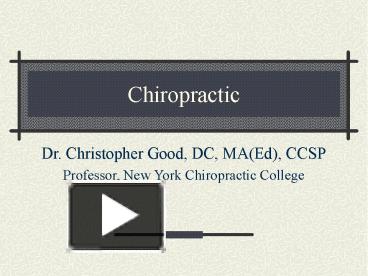 PPT – Chiropractic PowerPoint Presentation | Free To Download - Id ...