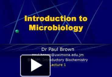 PPT – Introduction To Microbiology PowerPoint Presentation | Free To ...