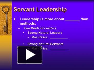 PPT – Servant Leadership PowerPoint Presentation | Free To View - Id ...