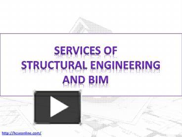 PPT – Services Of Structural Engineering And BIM PowerPoint ...