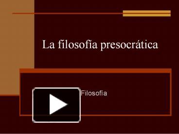 PPT – La Filosof PowerPoint Presentation | Free To Download - Id ...