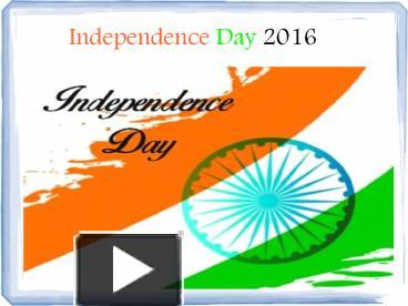 Independence Day India Ppt Free Download