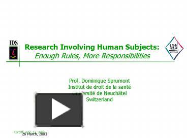 PPT – Research Involving Human Subjects: Enough Rules, More ...