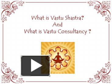 Ppt Best Vastu Shastra Consultants In India Powerpoint Presentation