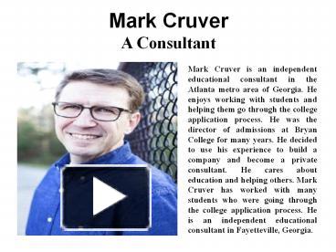 PPT Mark Cruver A Consultant PowerPoint presentation free to