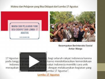 PPT – Makna dan Pelajaran yang Bisa Didapat dari Lomba 17 Agustus