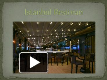 PPT – Istanbul Restoran PowerPoint Presentation | Free To Download - Id ...