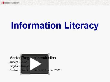 PPT – Information Literacy PowerPoint Presentation | Free To View - Id ...