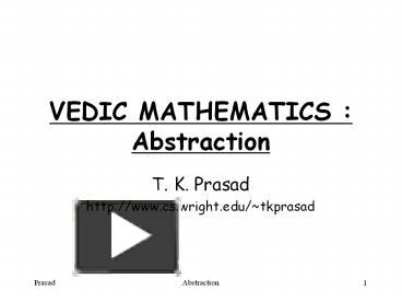 PPT – VEDIC MATHEMATICS : Abstraction PowerPoint Presentation | Free To ...