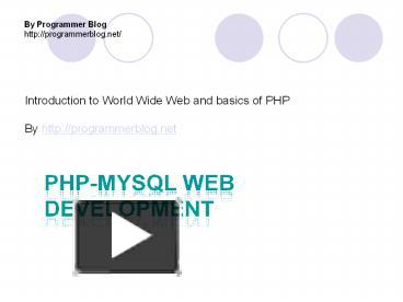 PPT – Introduction To Web And PHP MySQL PowerPoint Presentation | Free ...