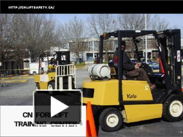 PPT – Forklift Training Toronto- Brampton, Mississauga & Toronto ...