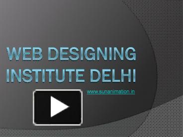 Ppt Web Designing Institute Rohini Website Designing Course Delhi