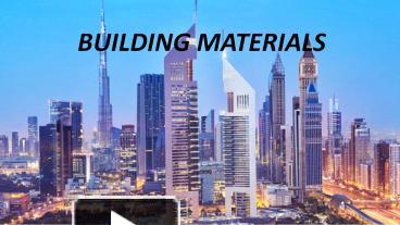 PPT – Building Materials PowerPoint Presentation | Free To Download ...