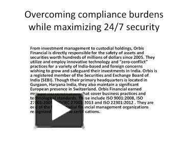 Ppt Overcoming Compliance Burdens While Maximizing Security