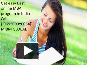 PPT – Get Easy Best Online MBA Program In India Call {[969^090^0054 ...