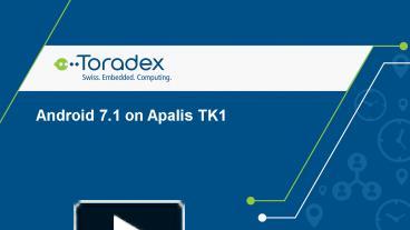 PPT – Android 7.1 On Apalis TK1 - NVIDIA TK1-based SoM PowerPoint ...