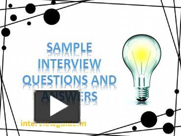 PPT – Sample Interview Questions And Answers PowerPoint Presentation ...