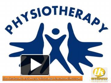 PPT – Benefits Of Physiotherapy Mississauga PowerPoint Presentation ...