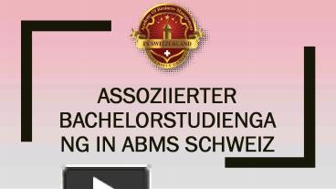 PPT – Assoziierter Bachelorstudiengang In ABMS Schweiz PowerPoint ...