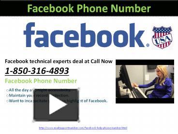 PPT – May I Take Facebook Phone Number 1-850-316-4893 Why Are Not ...