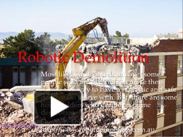 PPT – Robotic Demolition PowerPoint Presentation | Free To Download ...