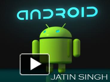 android technology presentation