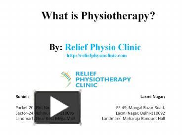 PPT – What Is Physiotherapy? PowerPoint Presentation | Free To Download ...