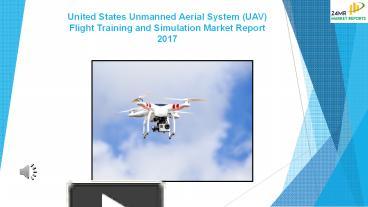 PPT – United States Unmanned Aerial System (UAV) Flight Training And ...