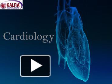 Ppt Best Cardiology Hospital In Delhi Powerpoint Presentation Free