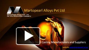 PPT – Alloy Steel Casting PowerPoint Presentation | Free To Download ...