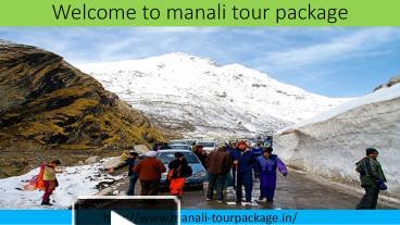 Ppt Manali Tour Package Tour Packages To Manali Powerpoint