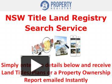 PPT – NSW Title Land Registry Search Service PowerPoint Presentation ...