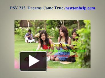 Ppt Psy Dreams Come True Newtonhelp Powerpoint Presentation