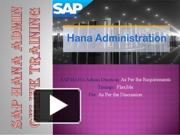 Ppt Sap Hana Admin Course Ppt Powerpoint Presentation Free To