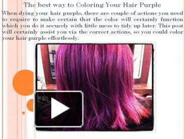 Ppt The Best Way To Coloring Your Hair Purple Powerpoint