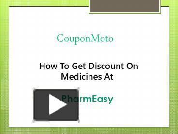 PPT – Pharmeasy Coupon PowerPoint Presentation | Free To Download - Id ...