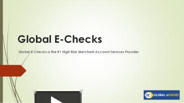 PPT – What Is An Echeck Processing PowerPoint Presentation | Free To ...