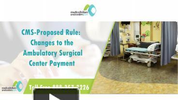 PPT – CMS-Proposed Rule: Changes To The Ambulatory Surgical Center ...