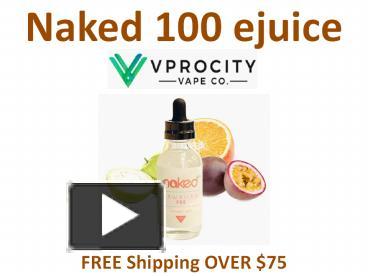 Ppt Naked Ejuice Powerpoint Presentation Free To Download Id