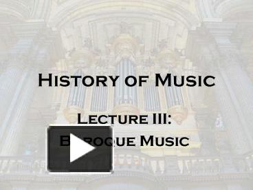 PPT – History Of Music PowerPoint Presentation | Free To View - Id ...