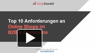 PPT – B2B Onlineshop: Top 10 Anforderungen An Online Shops Im B2B E ...