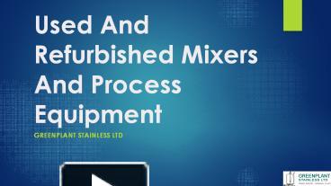 Processing Equipment. Mixers Agitator Attachments. - ppt download