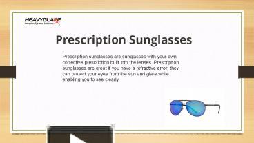 PPT - Polarized Sunglasses PowerPoint Presentation, free download -  ID:5327912