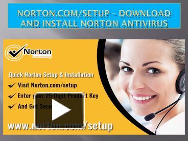 Ppt Norton Setup How To Install Norton Antivirus Setup