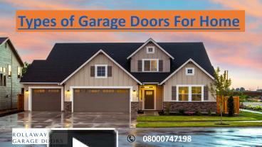 Ppt Types Of Garage Doors For Home Powerpoint Presentation