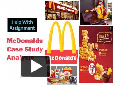 PPT – McDonalds Case Study Analysis- Help With Assignment PowerPoint ...