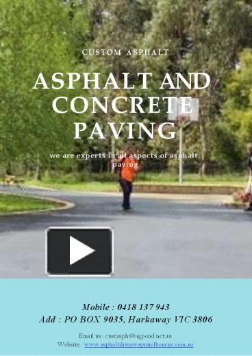 Ppt Why Asphalt Paving Is Better Than Concrete Paving Powerpoint Presentation Free To