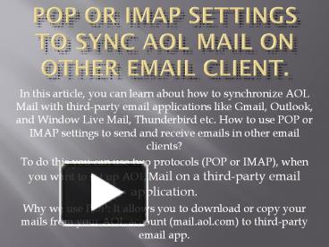 PPT – POP or IMAP Settings PowerPoint presentation  free to download - id: 8ce201-OWRmY