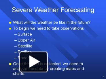 PPT – Severe Weather Forecasting PowerPoint Presentation | Free To View ...